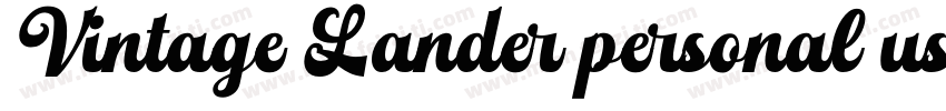 Vintage Lander personal use字体转换